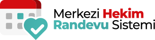 Merkezi Hekim Randevu Sistemi